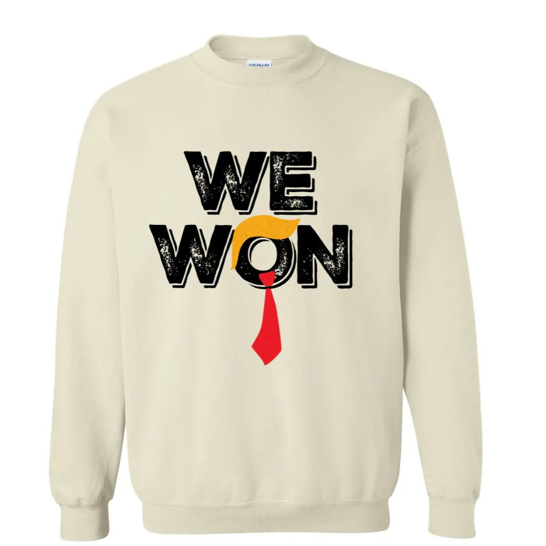 We Won Shirt - Relaxed Fit Unisex Apparel Printed in the USA Casual Comfortable